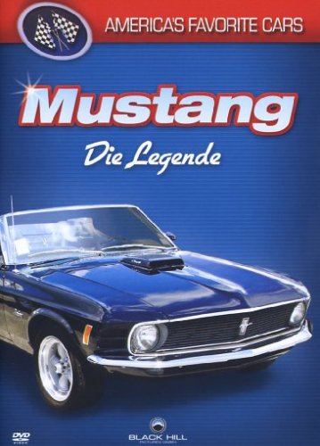 America's Favorite Cars: Mustang - Die Legende