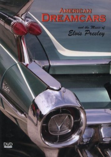 American Dreamcars and the Music of Elvis Presley