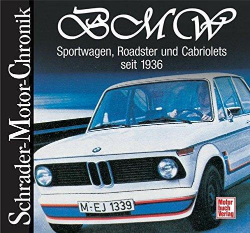 BMW - Sportwagen, Roadster und Cabriolets: seit 1936