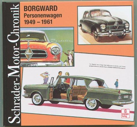 Borgward Personenwagen 1949-1961