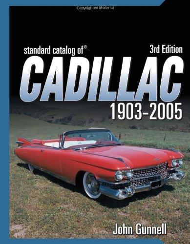 Standard Catalog of Cadillac 1903-2004