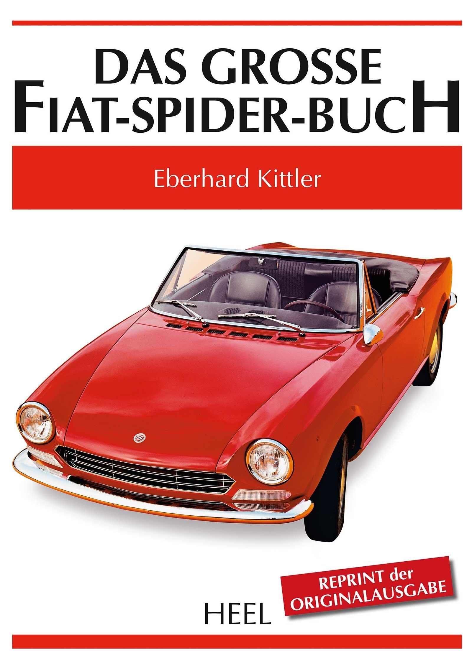 Das grosse Fiat-Spider-Buch