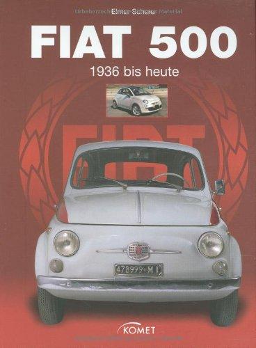 Fiat 500: 1936 bis heute