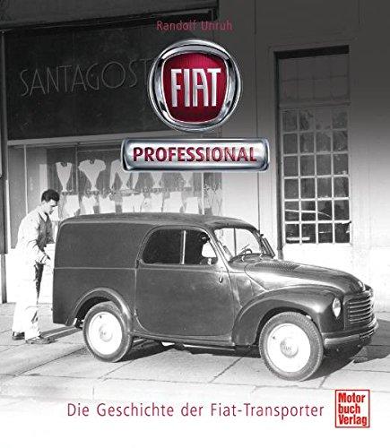 Fiat Professional: Die Geschichte der Fiat-Transporter