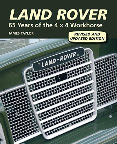 Land Rover: 65 Years of the 4 x 4 Workhorse