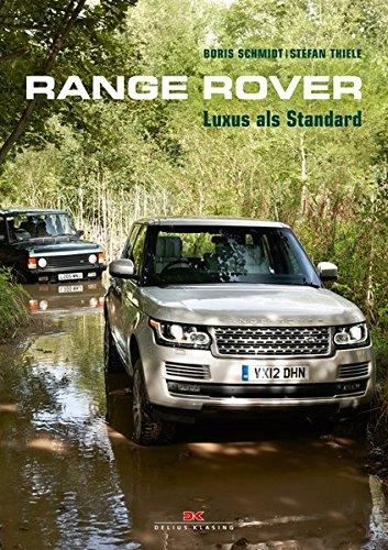 Range Rover: Luxus als Standard