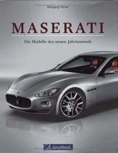 Maserati: Die Modelle des neuen Jahrtausends