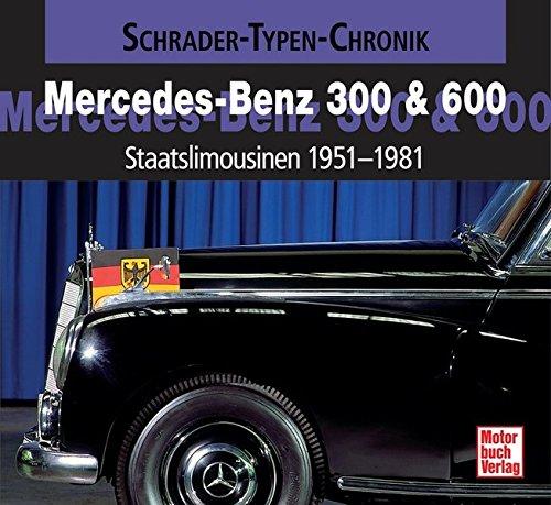 Mercedes-Benz 300 & 600