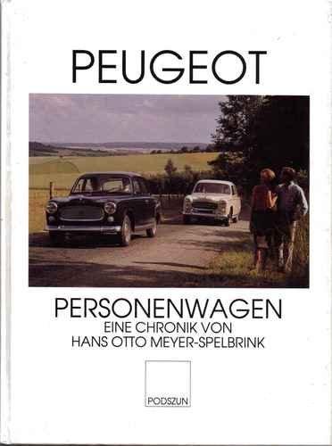 Peugeot - Personenwagen: Eine Chronik